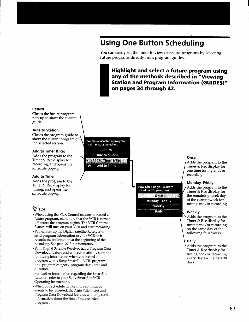 Using one button scheduling, Return, Tune to station | Add to timer & rec, Add to timer, V t/ps | Sony SAT-A50 User Manual | Page 63 / 78