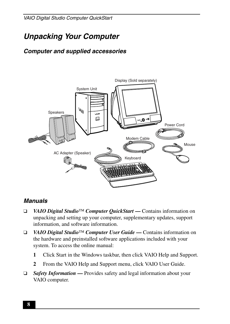 Unpacking your computer, Computer and supplied accessories manuals | Sony PCV-RX640 User Manual | Page 8 / 64