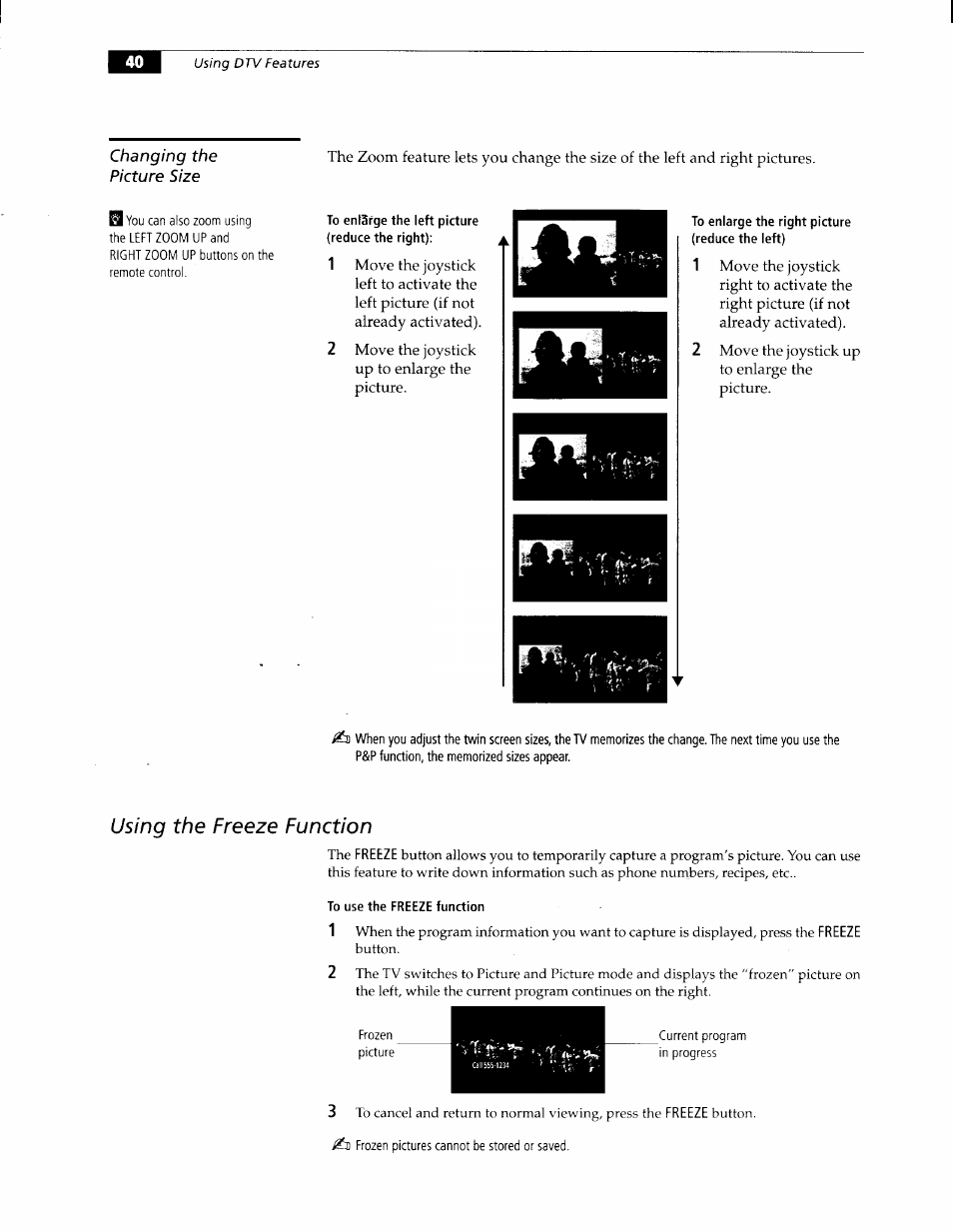 Changing the picture size, To enlsfge the left picture (reduce the right), To enlarge the right picture (reduce the left) | Using the freeze function, To use the freeze function | Sony KW-34HD1 User Manual | Page 38 / 65