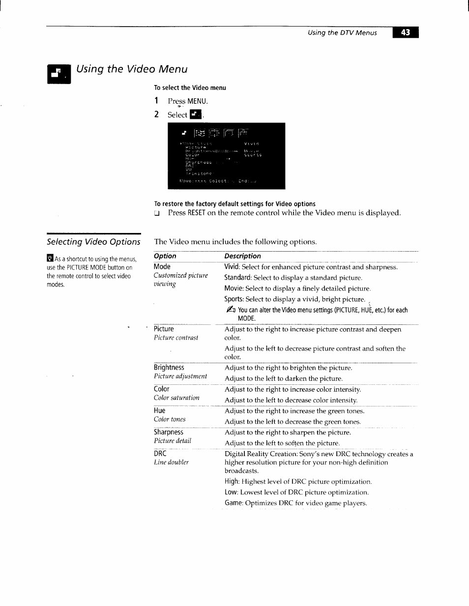 To select the video menu, Using the video menu, Selecting video options | Sony KW-34HD1 User Manual | Page 41 / 65