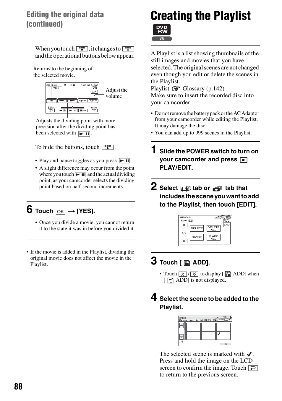Creating the playlist, P.88, Editing the original data (continued) | Sony DCR-DVD405 User Manual | Page 88 / 148