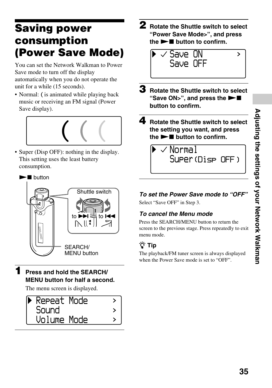 Saving power consumption (power save mode), Saving power consumption, Power save mode) | Repeat mode sound volume mode, Save on save off, Normal super, Disp off ) | Sony NW-E505 User Manual | Page 35 / 59