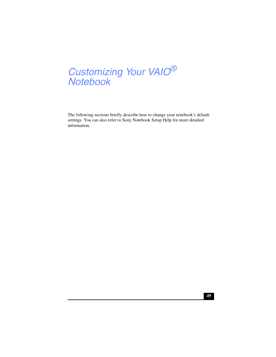 Customizing your vaio® notebook, Customizing your vaio | Sony PCG-FX270K User Manual | Page 49 / 138