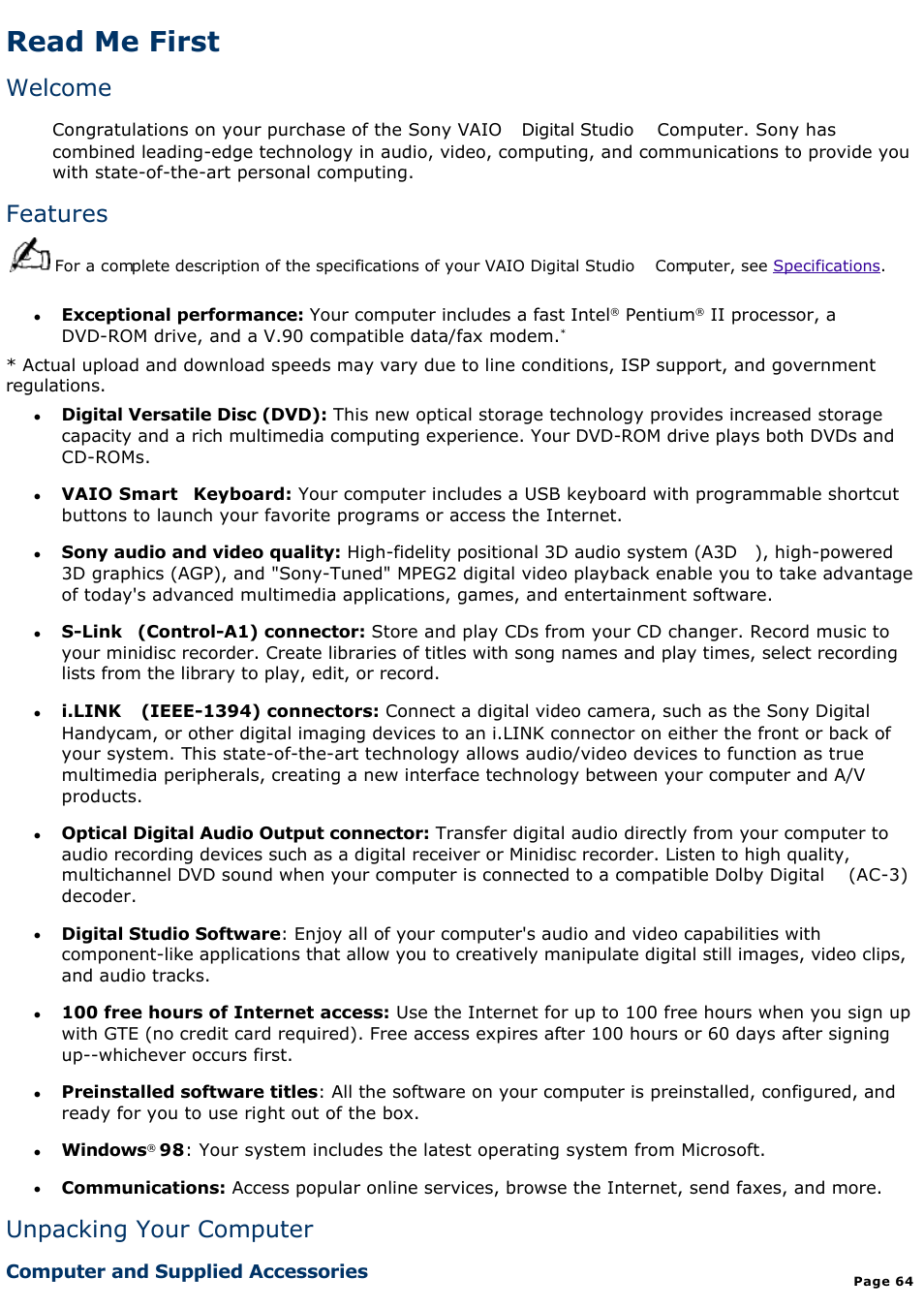 Computer and supplied accessories, Read me first, Welcome | Features, Unpacking your computer | Sony PCV-E314DS User Manual | Page 64 / 855