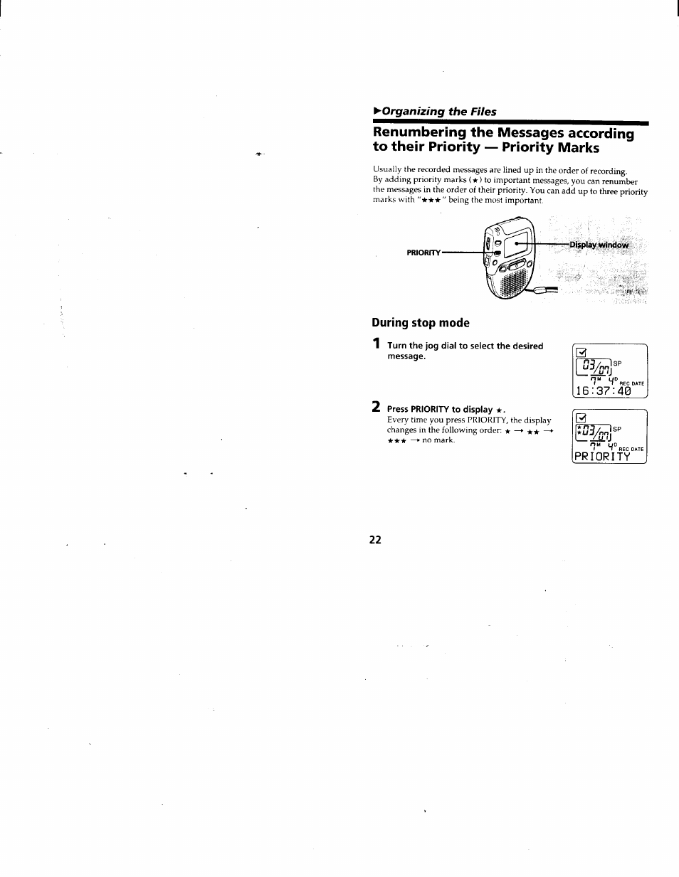 During stop mode, 1 turn the jog dial to select the desired message, Press priority to display | Sony ICD-80 User Manual | Page 22 / 52