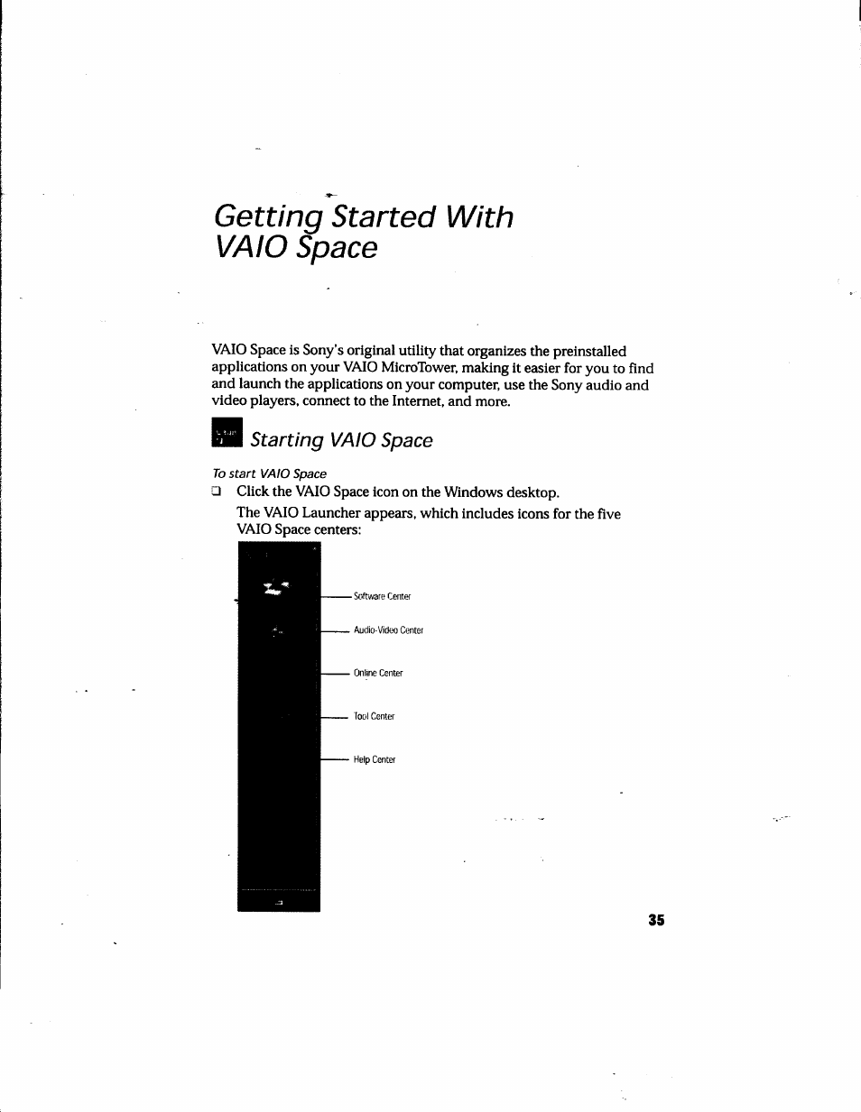 Getting started with vaio space, Starting vaio space | Sony PCV-E205 User Manual | Page 43 / 119