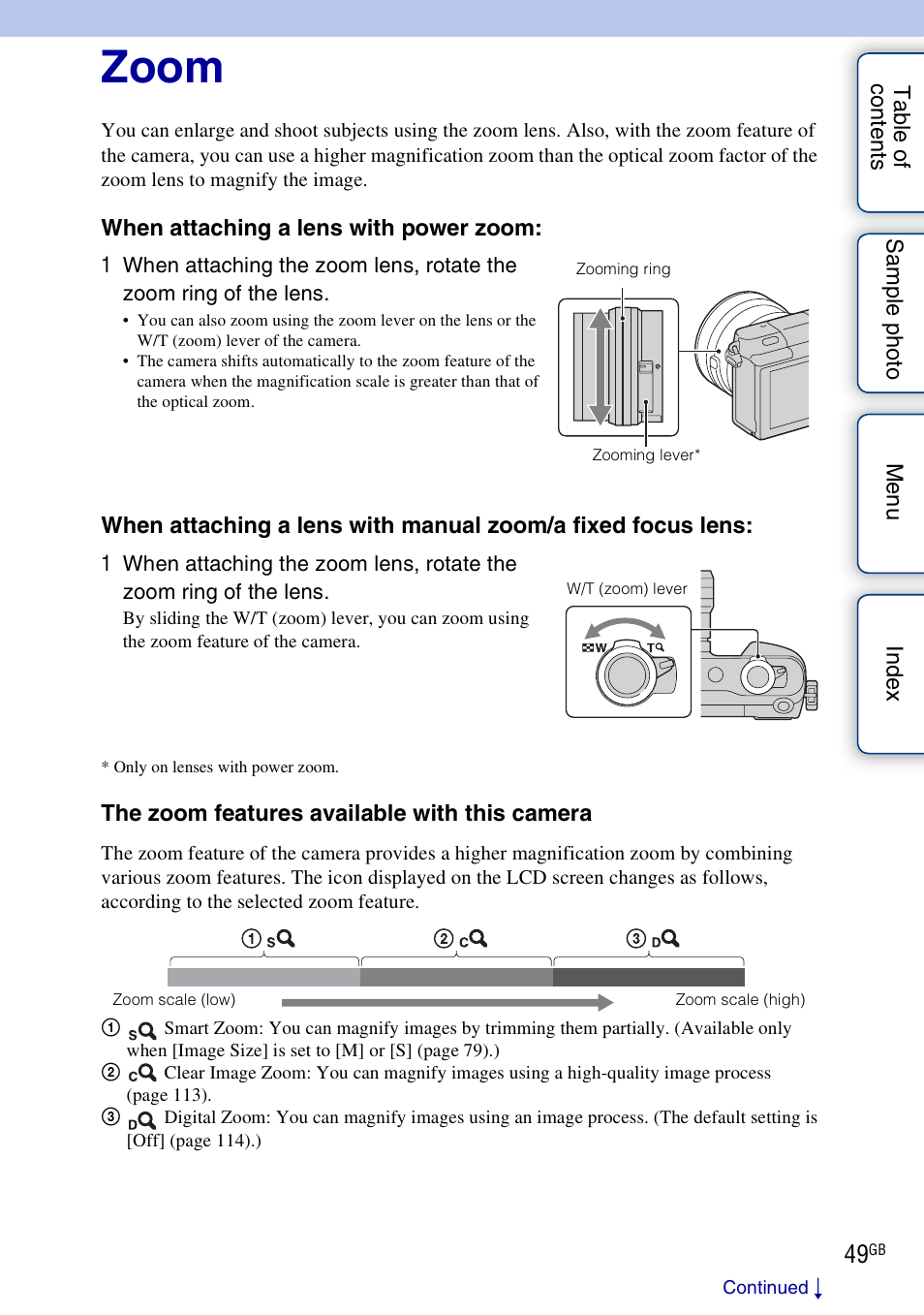 Zoom, Using functions with the w/t (zoom) lever | Sony NEX-3N User Manual | Page 49 / 198