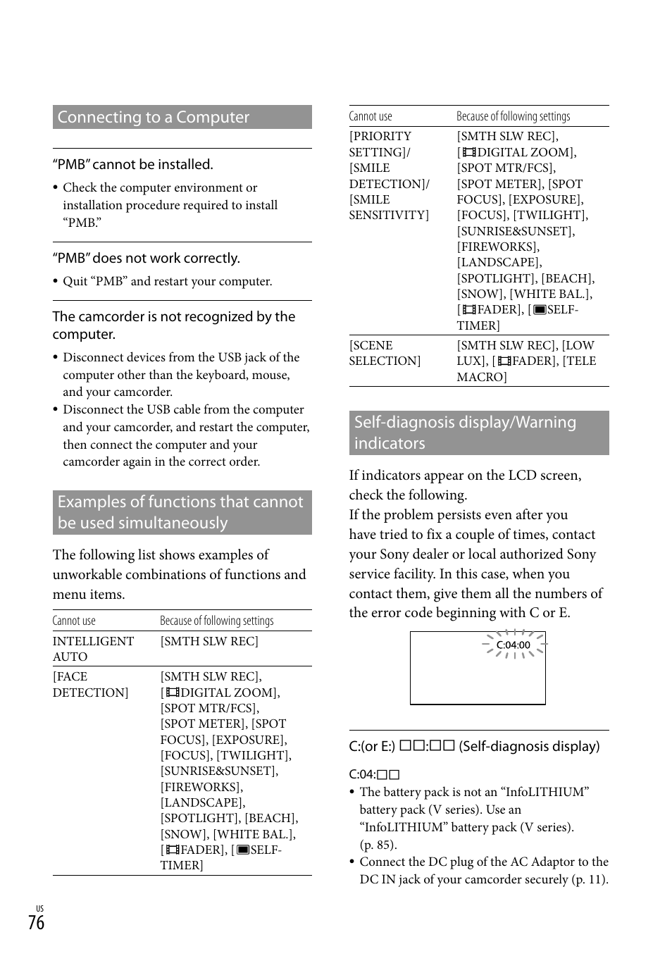 Self-diagnosis display/warning indicators, Connecting to a computer, Examples of functions that cannot be used | Simultaneously | Sony DCR-SX83 User Manual | Page 76 / 96