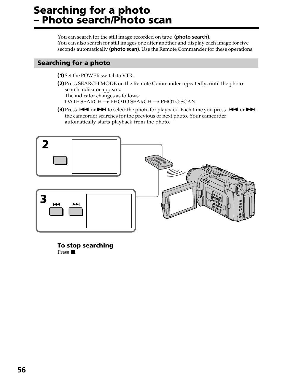 Searching for a photo – photo search/photo scan, Searching for a photo, Photo search/photo scan | Sony DCR-TRV820 User Manual | Page 56 / 156