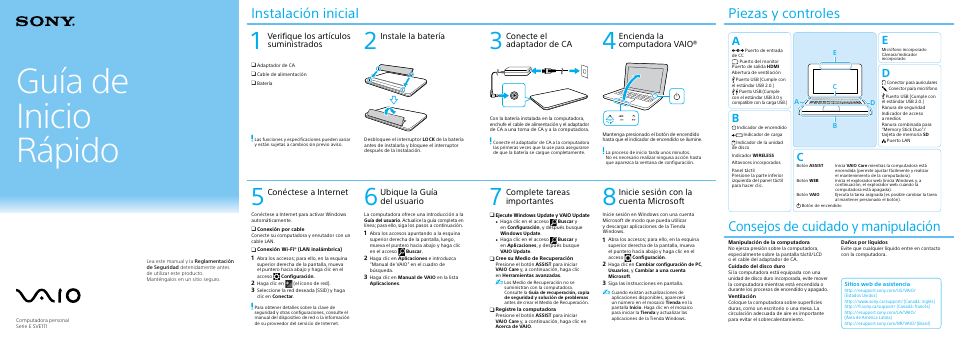 Guía de inicio rápido, Instalación inicial, Piezas y controles | Consejos de cuidado y manipulación, Verifique los artículos suministrados, Instale la batería, Conecte el adaptador de ca, Conéctese a internet, Complete tareas importantes, Inicie sesión con la cuenta microsoft | Sony SVE11135CXB User Manual | Page 2 / 2