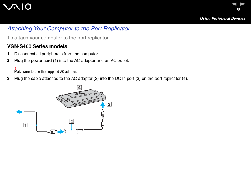 Attaching your computer to the port replicator | Sony VGN-S460P User Manual | Page 76 / 200