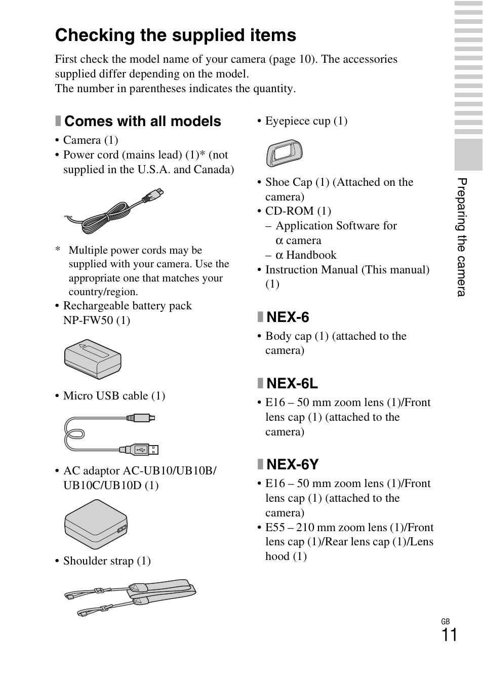 Preparing the camera, Checking the supplied items, Xcomes with all models | Xnex-6, Xnex-6l, Xnex-6y | Sony NEX-6 User Manual | Page 11 / 103