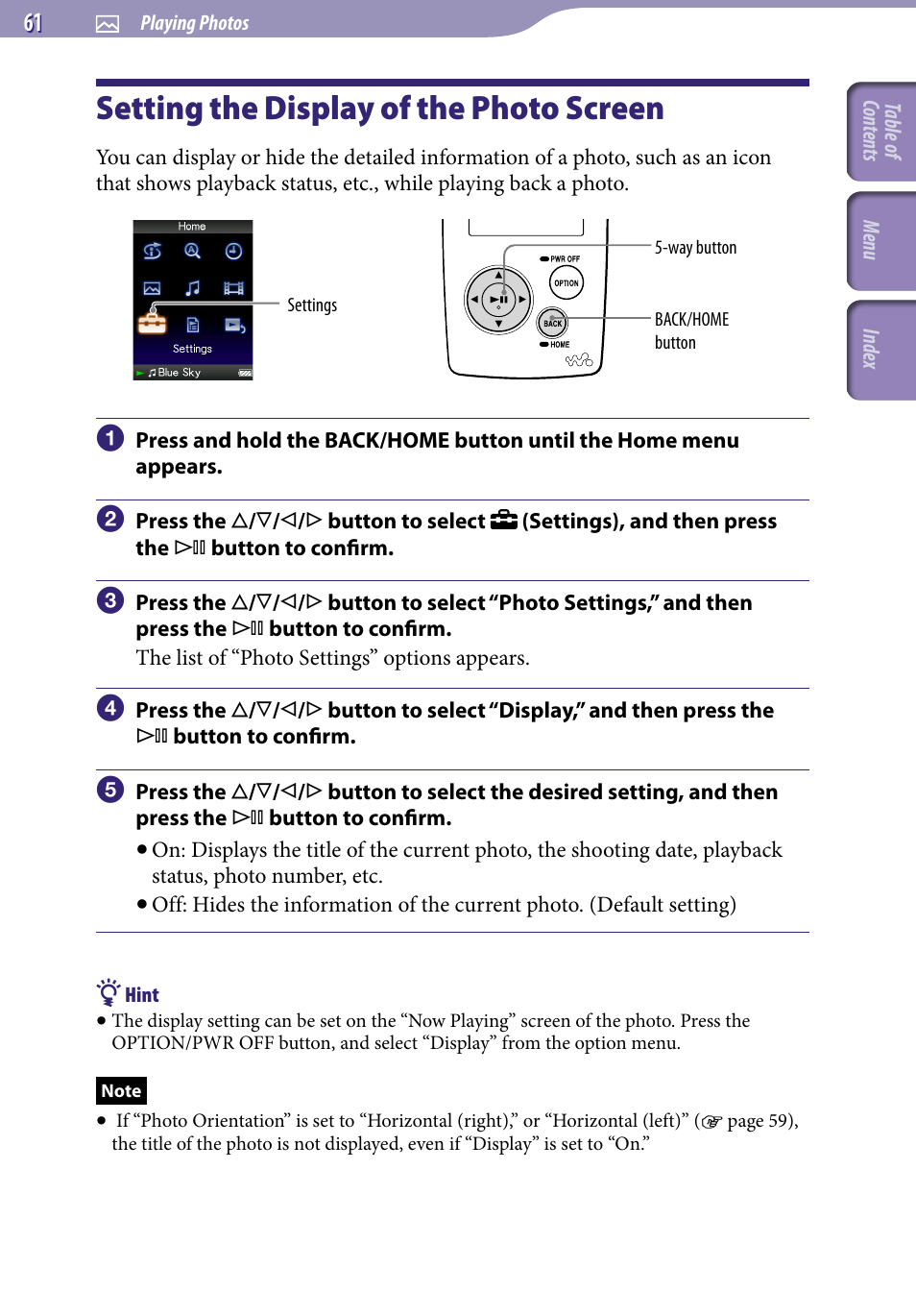 Setting the display of the photo screen, Setting the display of the photo, Screen | Display | Sony NWZ-A818BLK User Manual | Page 61 / 125