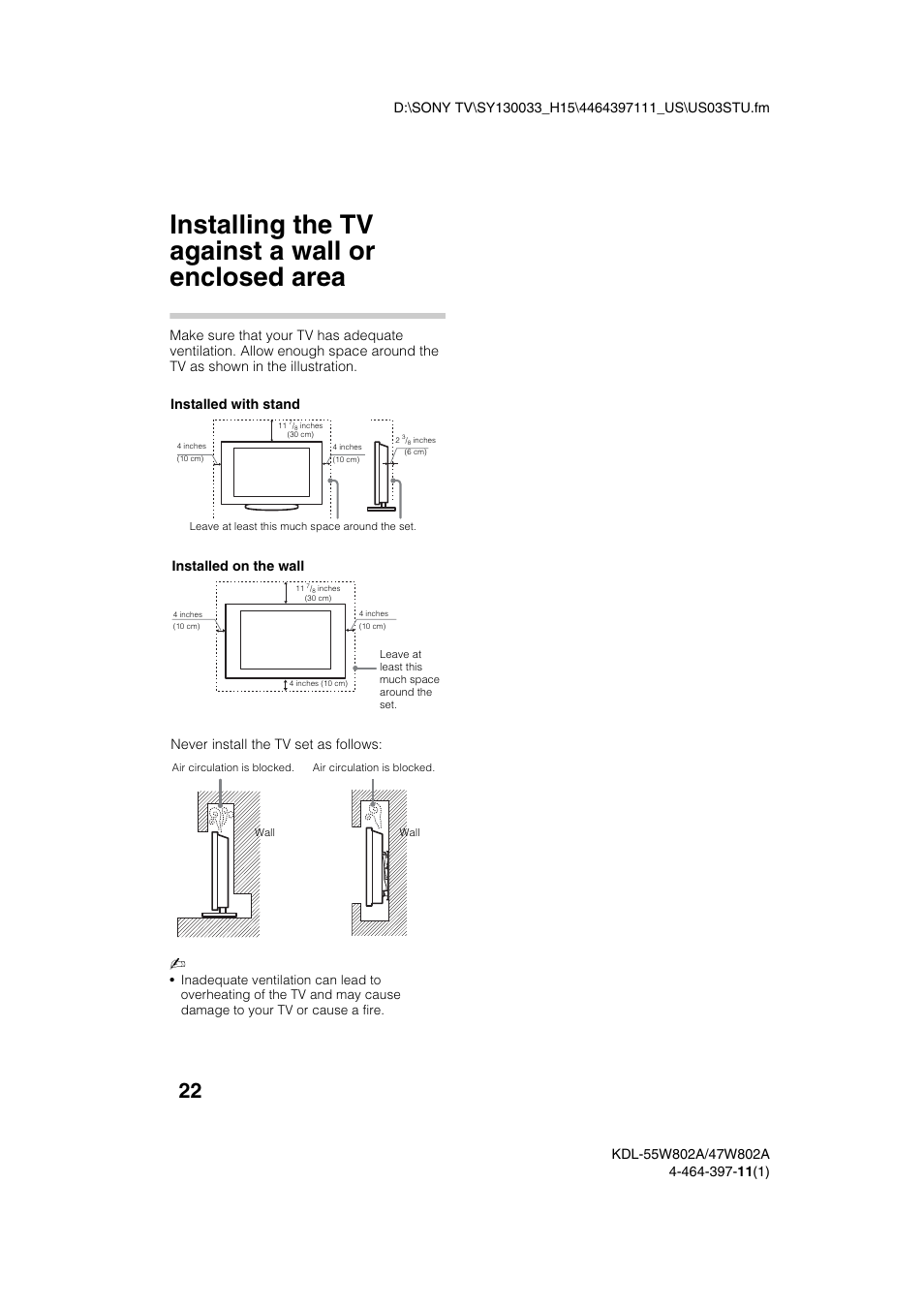 Installing the tv against a wall or enclosed area, Installed with stand, Installed on the wall | Never install the tv set as follows | Sony KDL-47W802A User Manual | Page 22 / 36