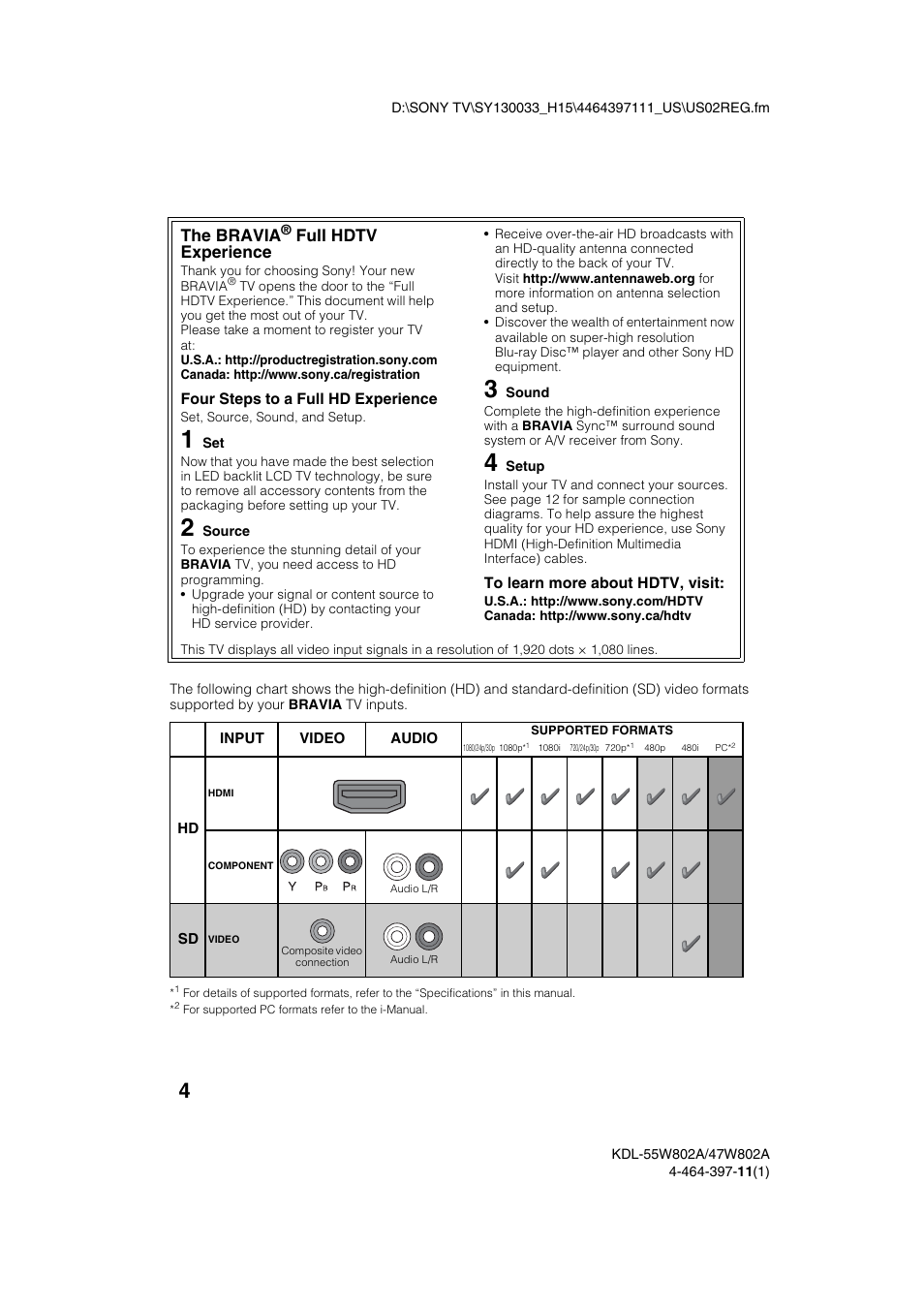The bravia, Full hdtv experience | Sony KDL-47W802A User Manual | Page 4 / 36