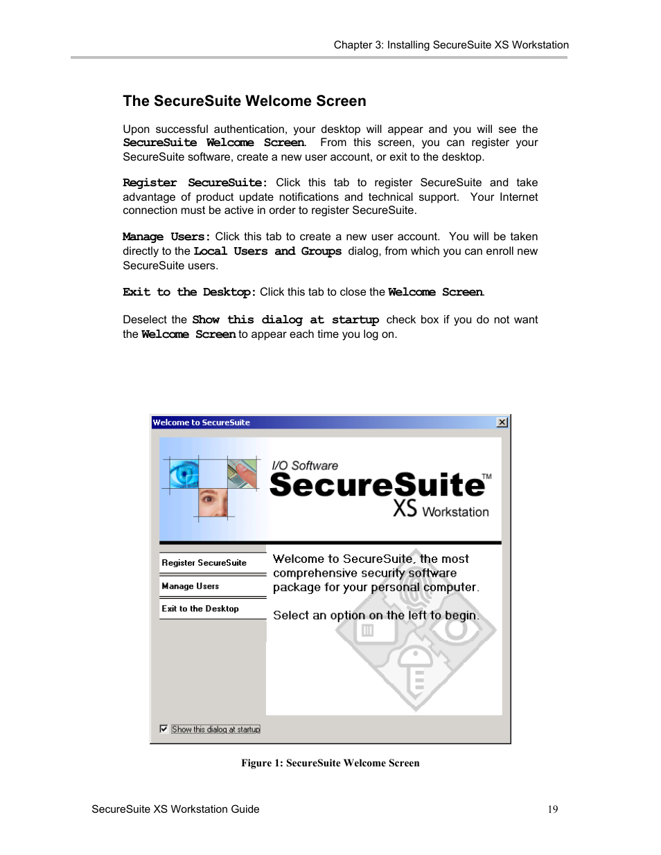 The securesuite welcome screen | Sony FIU-900 User Manual | Page 18 / 118