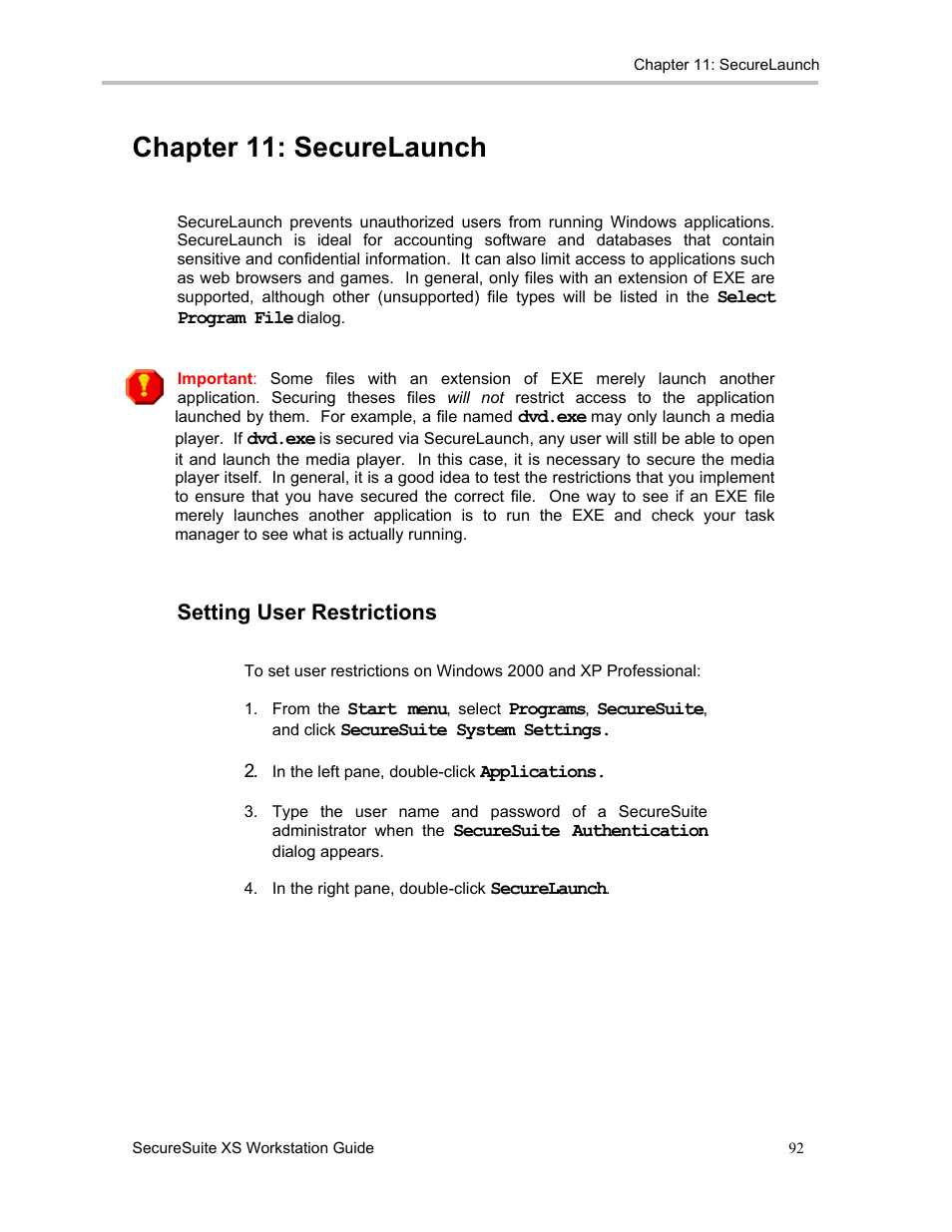 Chapter 11: securelaunch, Setting user restrictions | Sony FIU-900 User Manual | Page 91 / 118