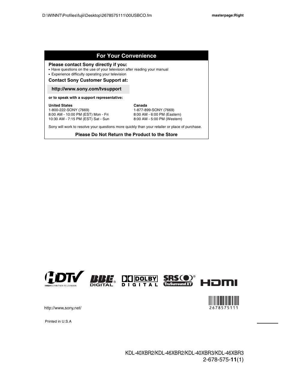 For your convenience | Sony KDL-40XBR3 User Manual | Page 56 / 56