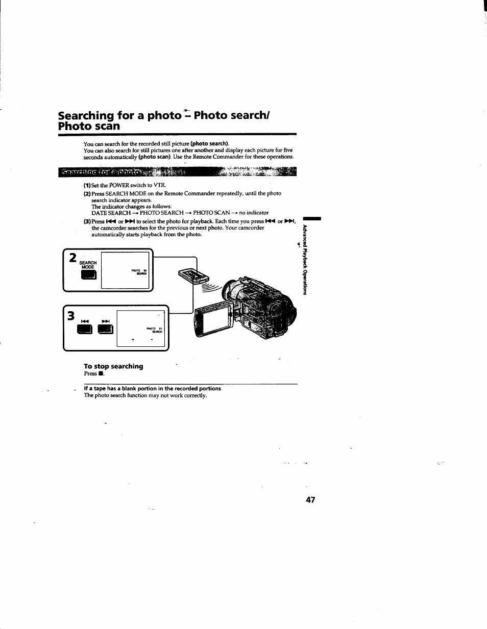 Searching for a photo ~ photo search/ photo scan, To stop searching | Sony DCR-TRV315 User Manual | Page 47 / 84