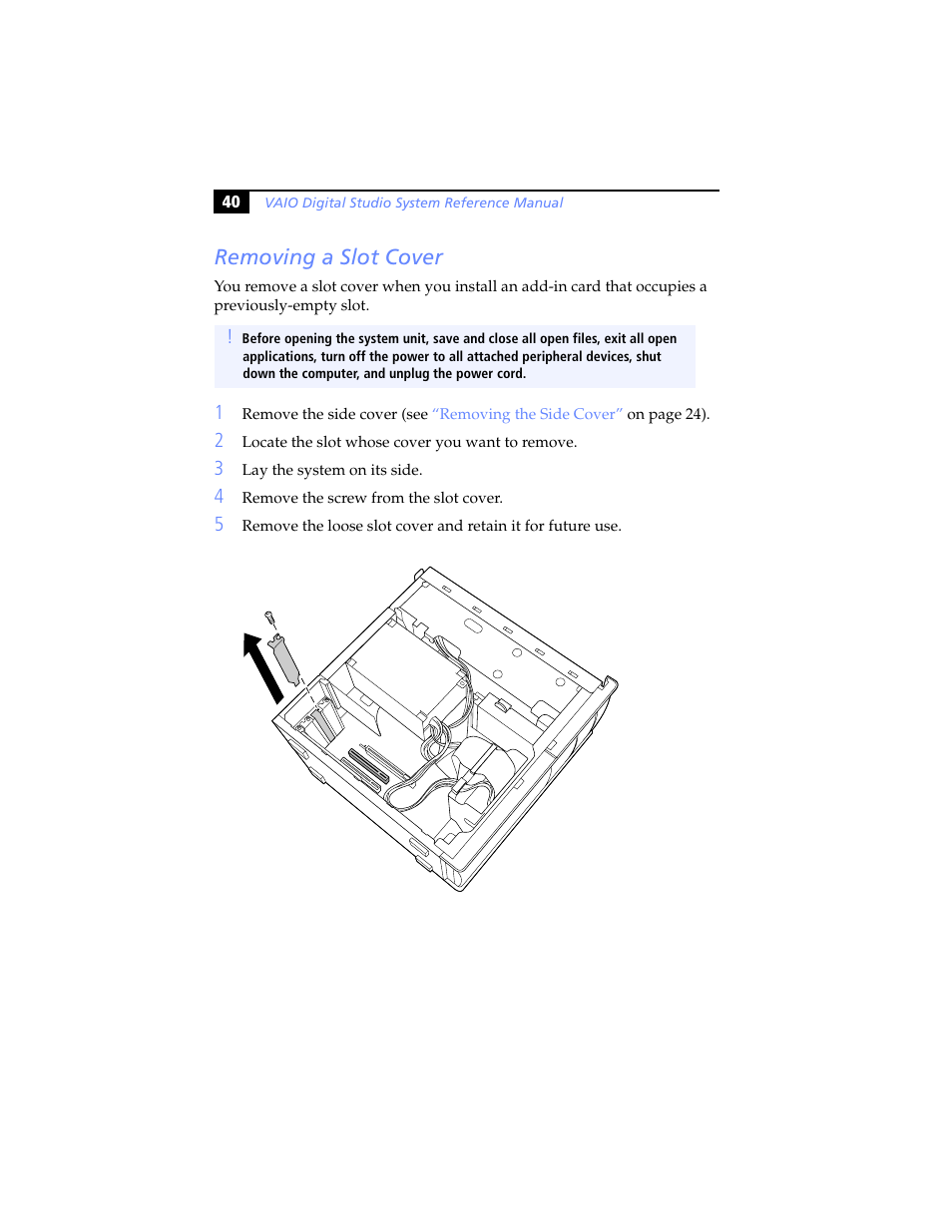 Removing a slot cover, Removing a, Slot cover | Om the agp slot (see, Removing a slot, Cover | Sony PCV-RX640 User Manual | Page 52 / 92