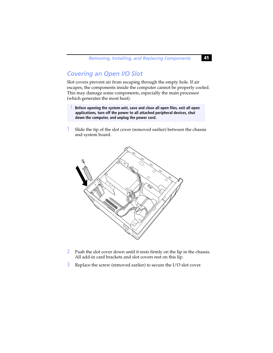 Covering an open i/o slot, Covering, An open i/o slot | Sony PCV-RX640 User Manual | Page 53 / 92