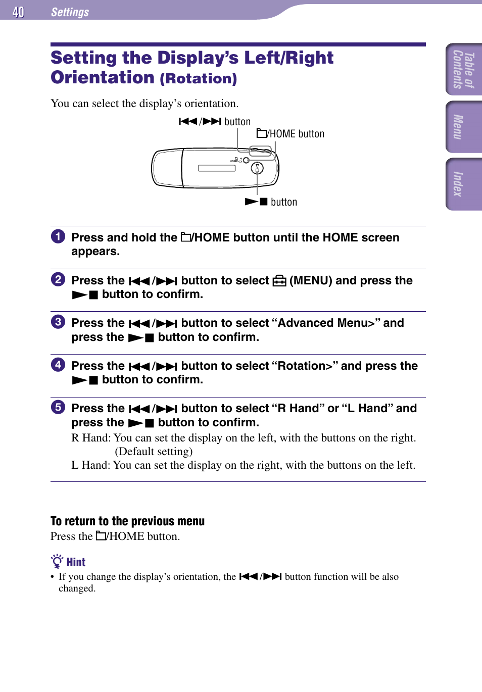 Setting the display’s left/right, Orientation, Rotation) | Rotation, Setting the display’s left/right orientation | Sony NW-E002F User Manual | Page 40 / 80
