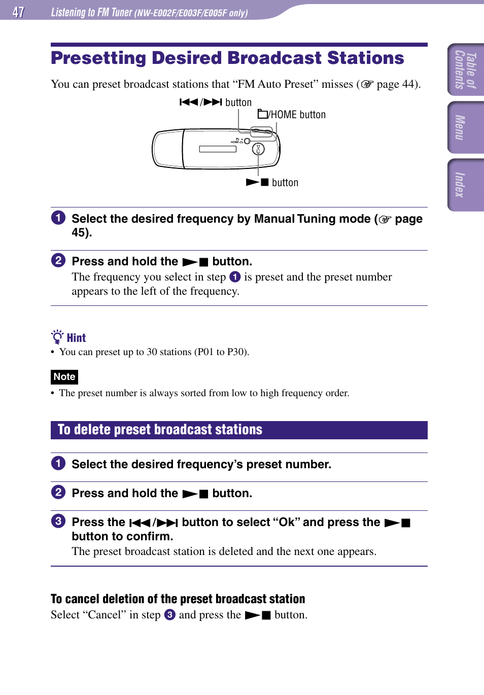 Presetting desired broadcast stations, To delete preset broadcast stations, Presetting desired | Broadcast stations | Sony NW-E002F User Manual | Page 47 / 80