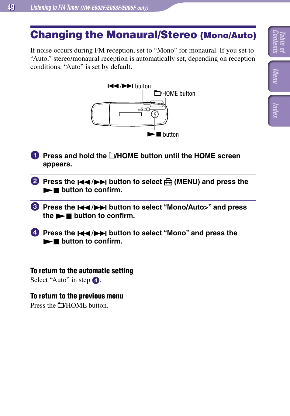 Changing the monaural/stereo (mono/auto), Changing the monaural/stereo, Mono/auto) | Mono/auto | Sony NW-E002F User Manual | Page 49 / 80