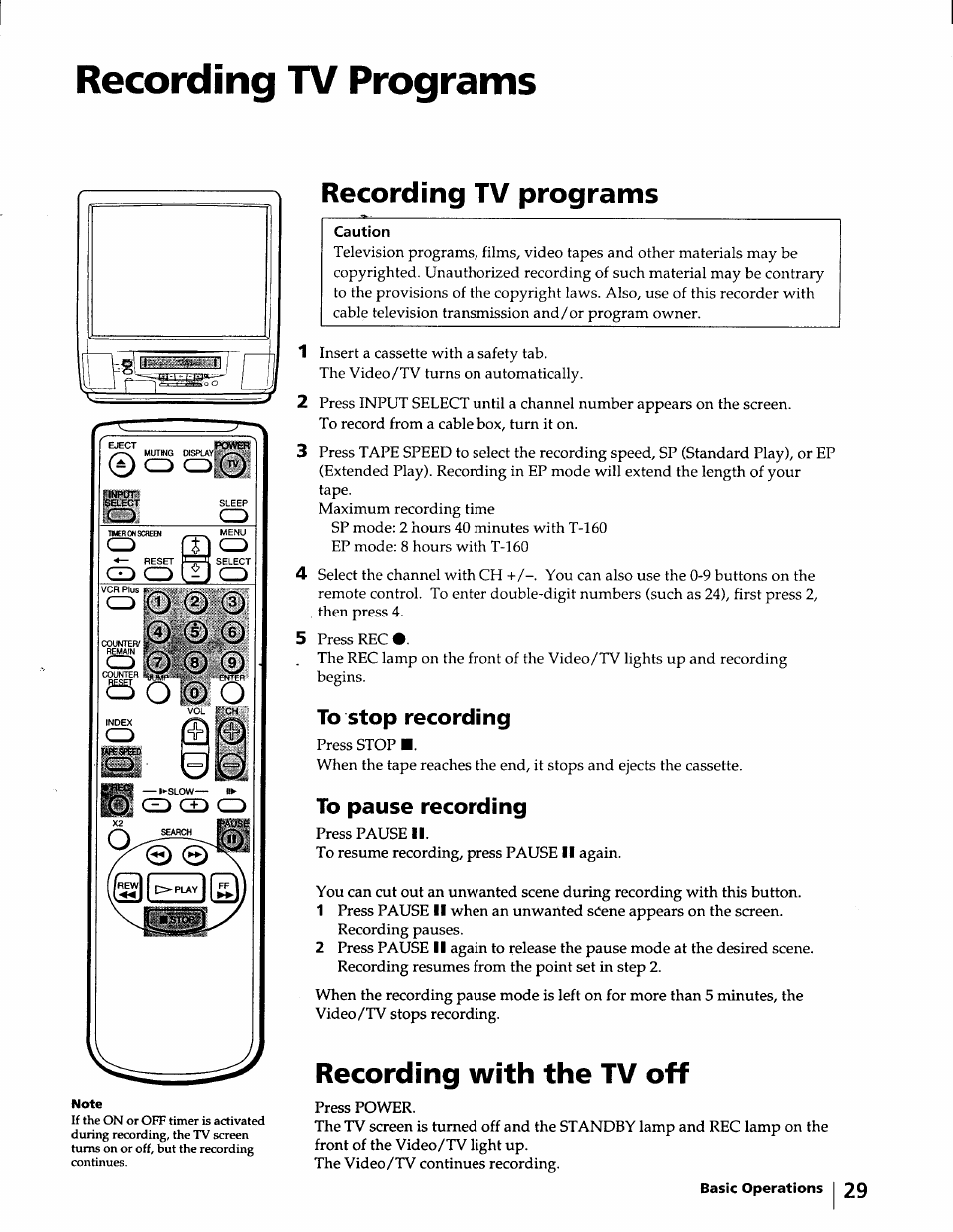 Recording tv programs, To stop recording, To pause recording | Recording with the tv off, O cd | Sony KV-20VM40 User Manual | Page 29 / 52