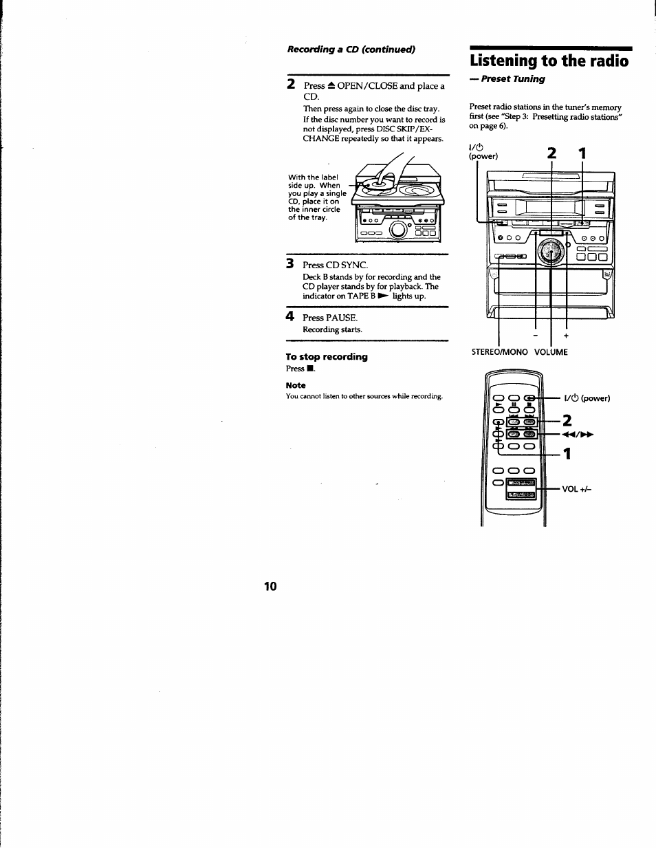 Listening to the radio, To stop recording | Sony MHC-RXD2 User Manual | Page 10 / 28