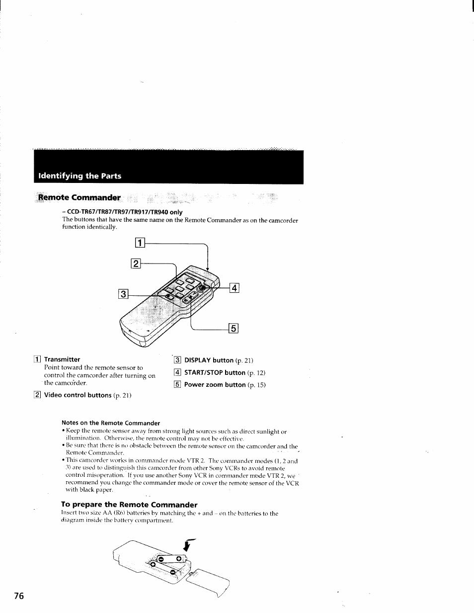 Remote commander, Ccd-tr67/tr87/tr97/tr917/tr940 only, T] transmitter | 2] video control buttons (p. 21), Notes on the remote commander, To prepare the remote commander, Identifying the parts remote commander | Sony CCD-TR87 User Manual | Page 74 / 77