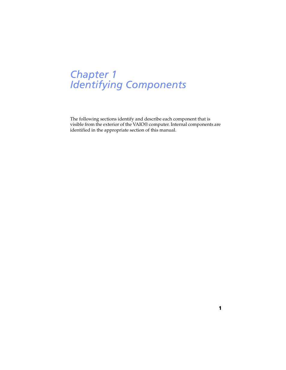 Identifying components, Chapter 1 — identifying components, Chapter 1 identifying components | Sony PCV-RX460 User Manual | Page 15 / 114