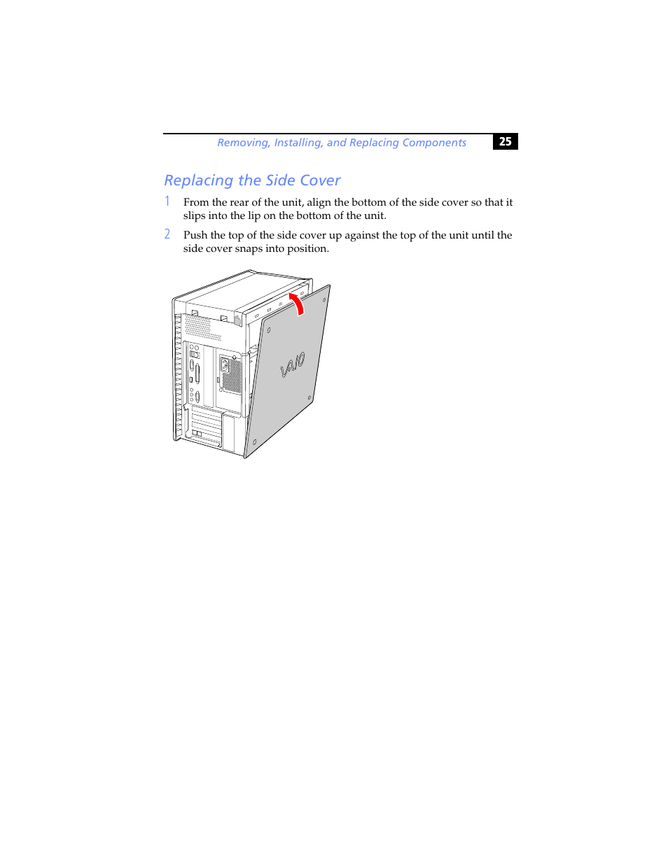 Replacing the side cover | Sony PCV-RX460 User Manual | Page 39 / 114