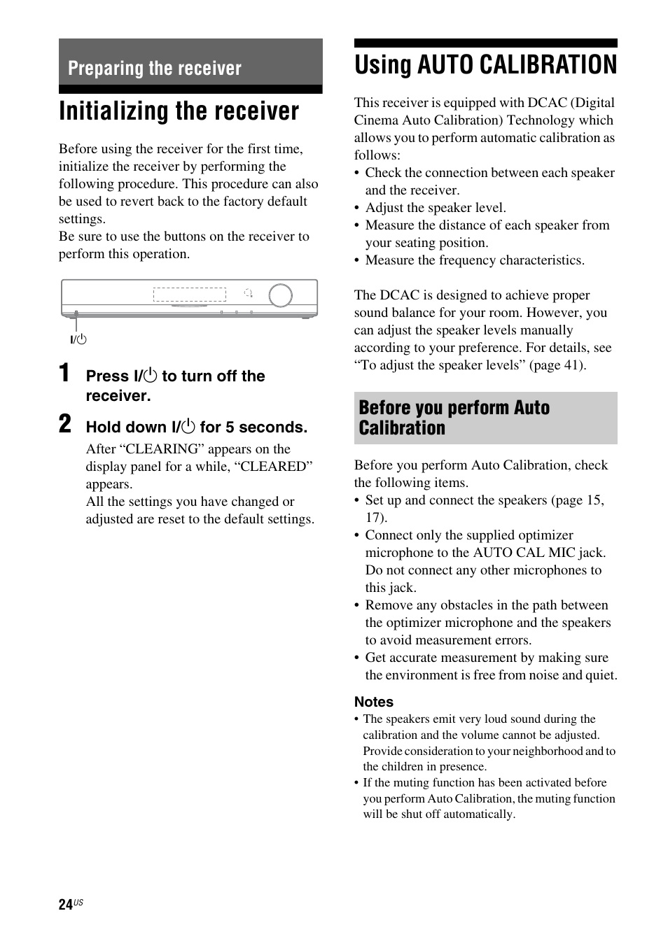 Preparing the receiver, Initializing the receiver, Using auto calibration | Initializing the receiver using auto calibration, E 24, 28, 39), Before you perform auto calibration | Sony HT-SS380 User Manual | Page 24 / 108