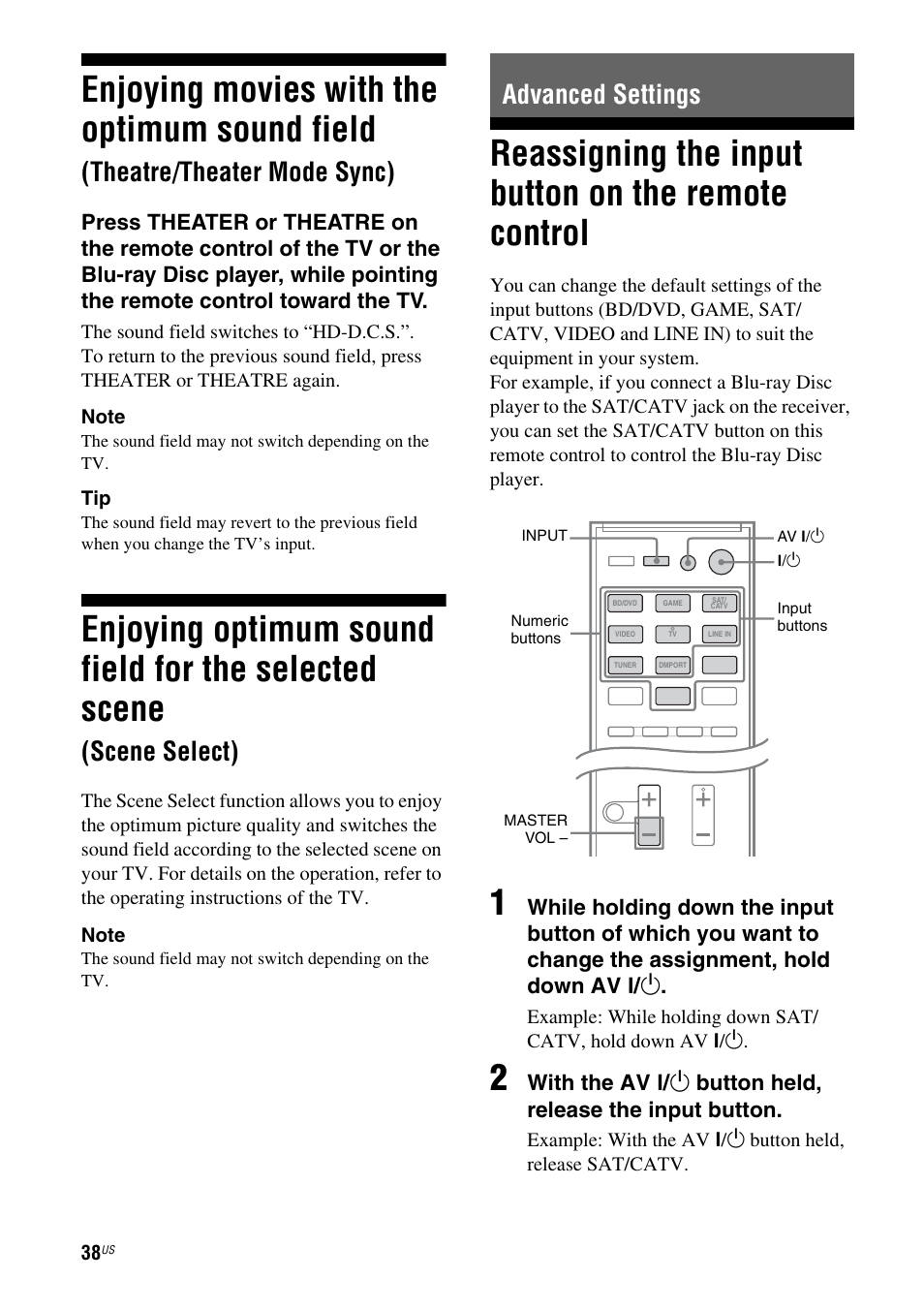 Advanced settings, Reassigning the input button on the remote control, Enjoying movies with the optimum sound | Field (theatre/theater mode sync), Enjoying optimum sound field for the, Selected scene (scene select), Reassigning the input button on the remote, Control, Enjoying movies with the optimum sound field, Theatre/theater mode sync) | Sony HT-SS380 User Manual | Page 38 / 108