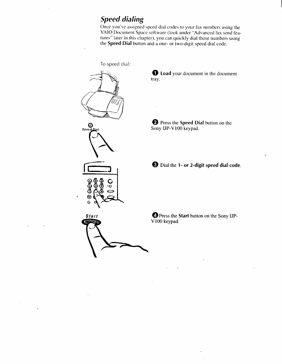 Speed dialing, O dial the 1 - or 2-digit speed dial code | Sony IJP-V100 User Manual | Page 46 / 106