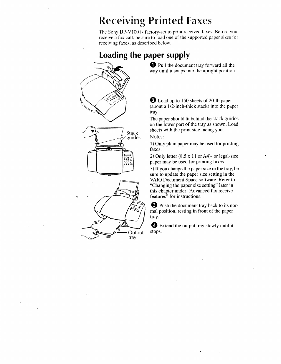 Loading the paper supply, Load the paper supply -6, Receiving printed faxes | Sony IJP-V100 User Manual | Page 49 / 106