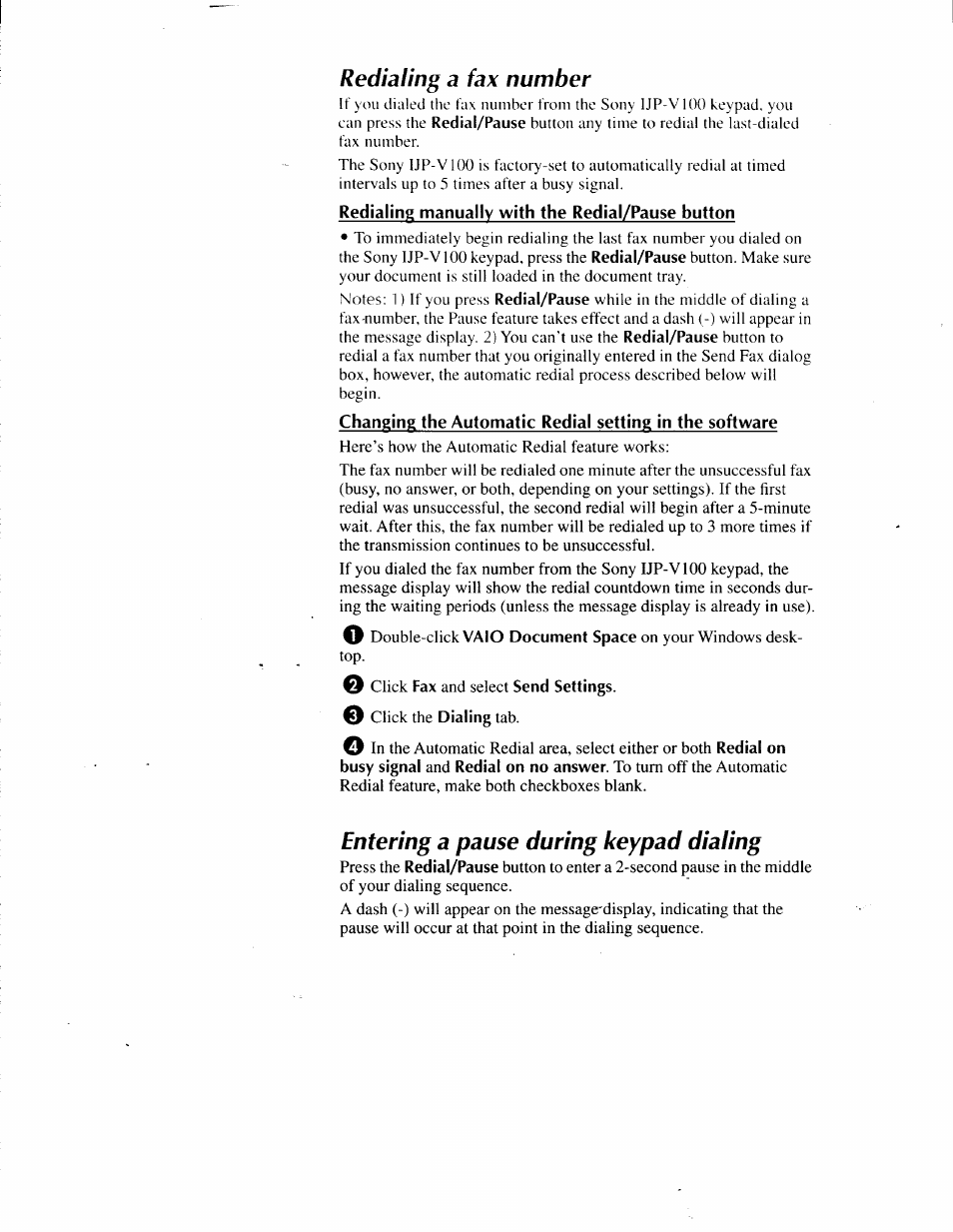 Redialing a fax number, Redialing manually with the redial/pause button, Entering a pause during keypad dialing | Sony IJP-V100 User Manual | Page 56 / 106