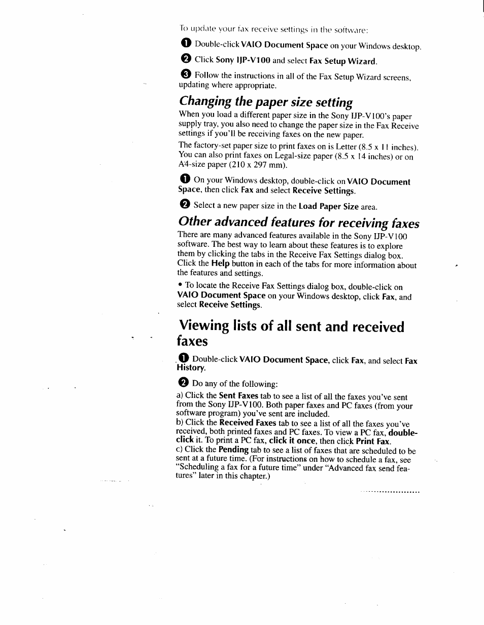 Changing the paper size setting, Other advanced features for receiving faxes, Viewing lists of all sent and received faxes | Sony IJP-V100 User Manual | Page 66 / 106
