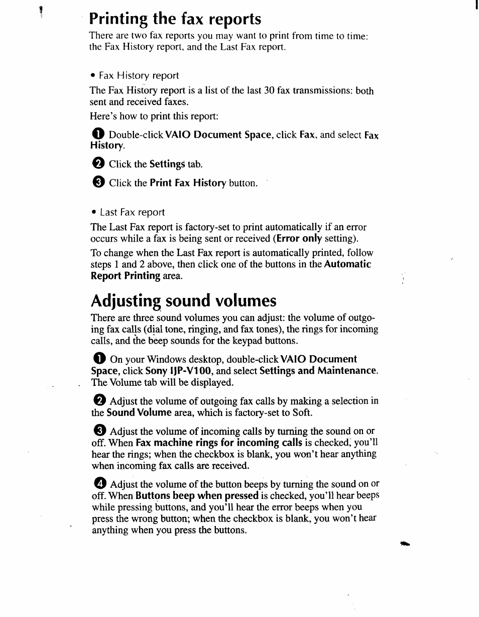 Adjusting sound volumes, Adjusting sound volumes -26, Printing the fax reports | Sony IJP-V100 User Manual | Page 67 / 106