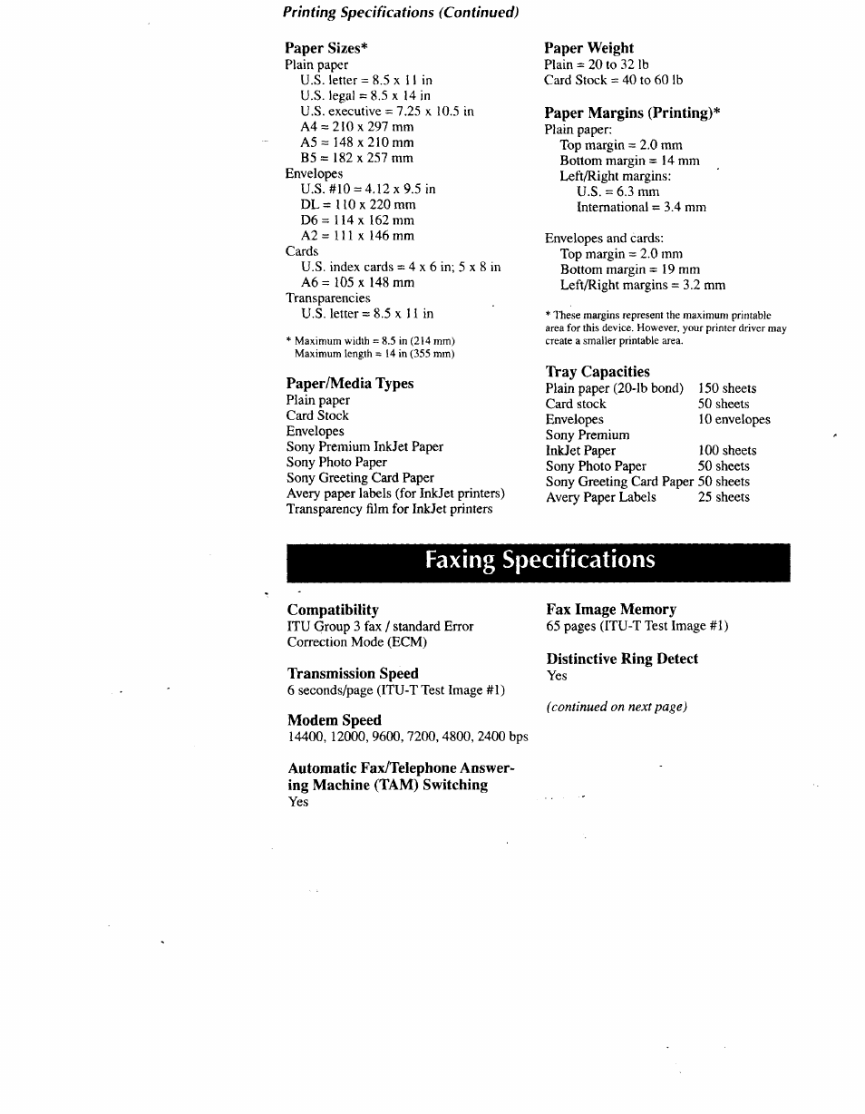 Paper sizes, Paper/media types, Paper weight | Paper margins (printing), Tvay capacities, Faxing specifications, Compatibility, Transmission speed, Modem speed, Printing specifications -2 | Sony IJP-V100 User Manual | Page 95 / 106