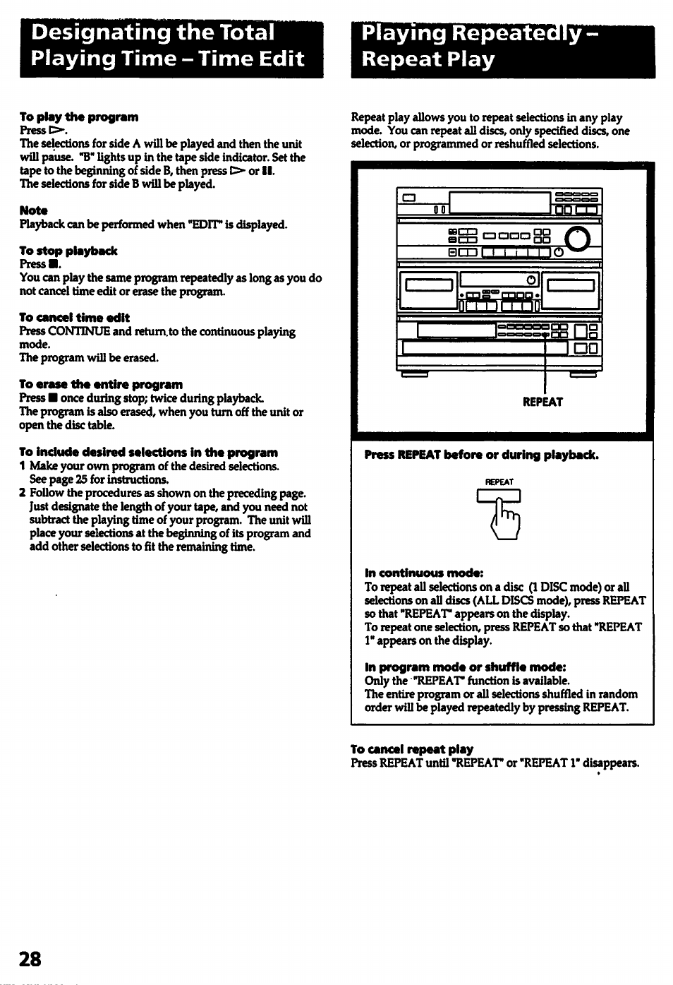 To play the program, Nota, To stop playback | To cancel time edit, To erase the entire program, To include desired selections in the program, In continuous mode, In program mode or shuffle mode, To cancel repeat play | Sony HCD-541 User Manual | Page 28 / 32