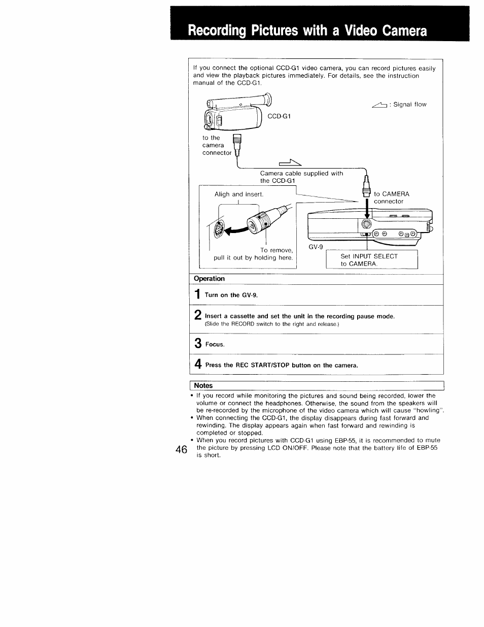 Recording pictures with a video camera, Notes | Sony GV-9 User Manual | Page 46 / 60
