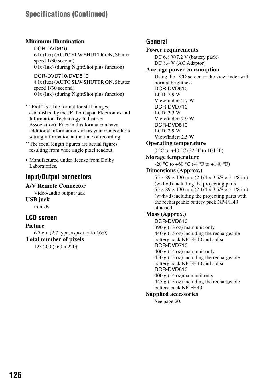Specifications (continued), Input/output connectors, Lcd screen | General | Sony DCR-DVD710 User Manual | Page 126 / 159