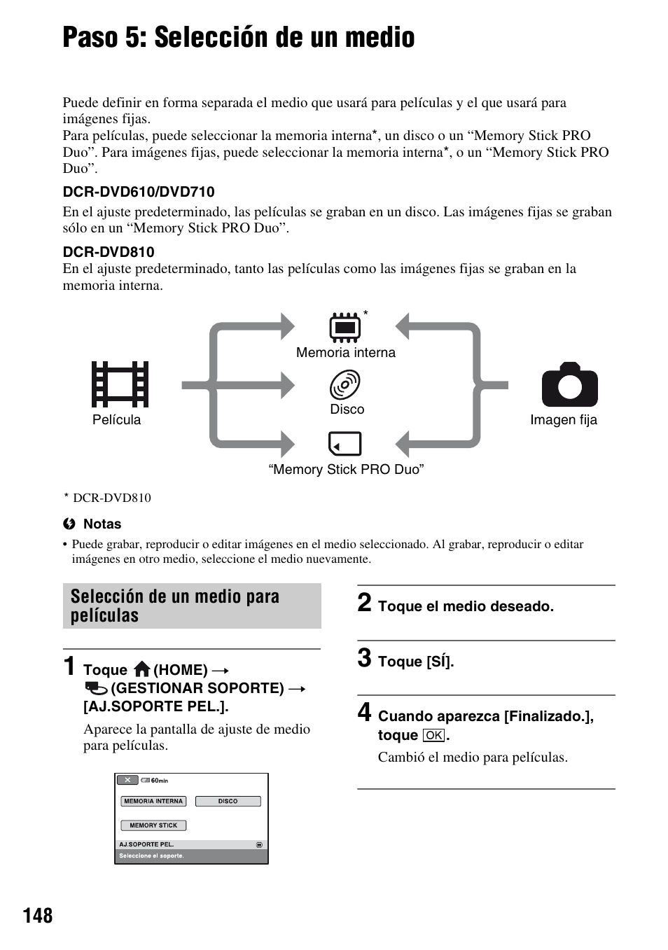 Paso 5: selección de un medio | Sony DCR-DVD710 User Manual | Page 148 / 159