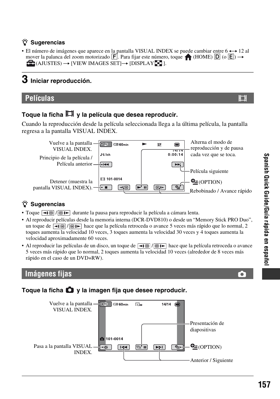 Películas imágenes fijas | Sony DCR-DVD710 User Manual | Page 157 / 159
