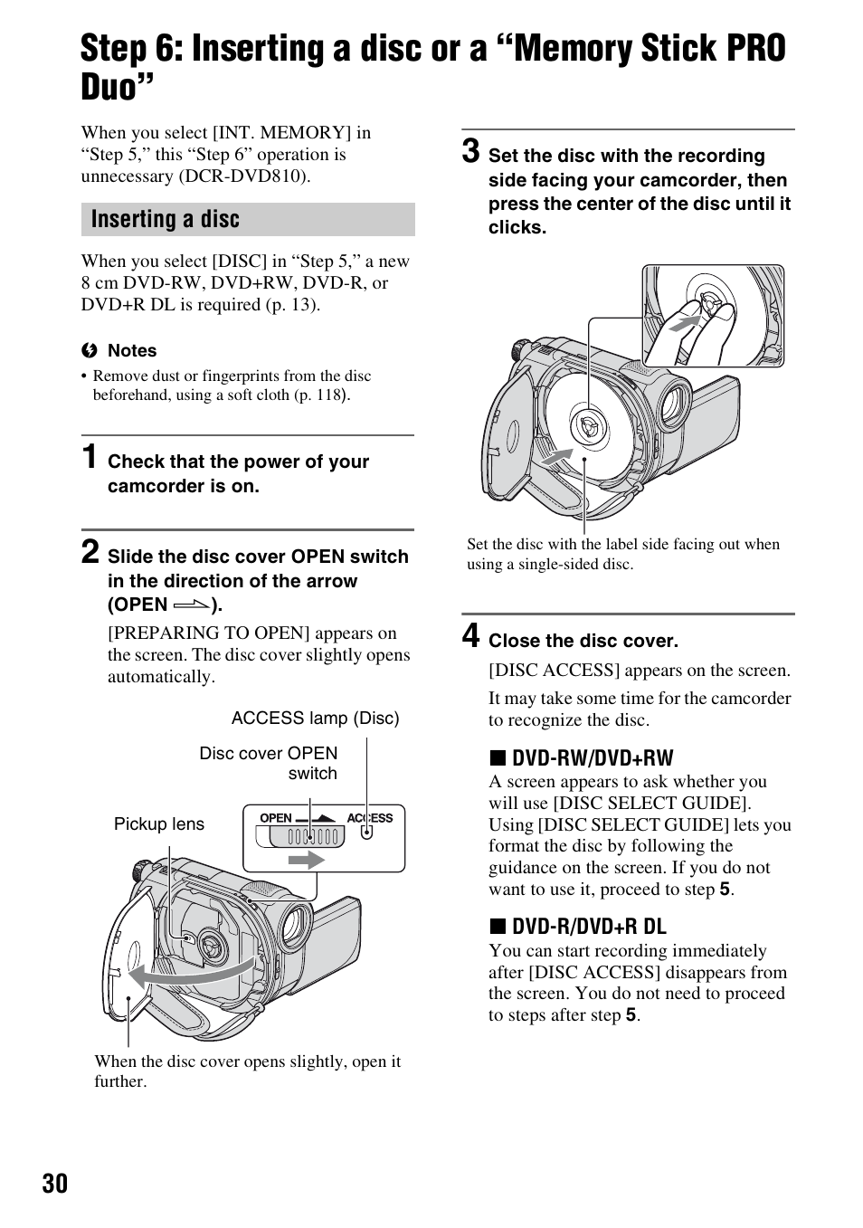 P. 30, Step 6: inserting a disc or a “memory, Stick pro duo | P. 30) | Sony DCR-DVD710 User Manual | Page 30 / 159