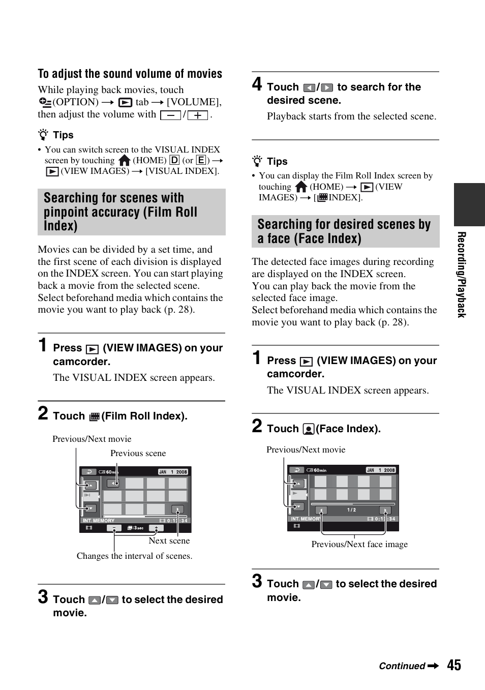Searching for scenes with pinpoint, Accuracy (film roll index), Searching for desired scenes by a | Face (face index), P. 45), Ndex (p. 45), X (p. 45) | Sony DCR-DVD710 User Manual | Page 45 / 159