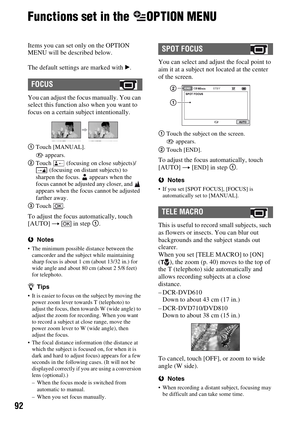 Functions set in the option menu, Functions set in the, Option | Menu, P. 92), Focus spot focus tele macro | Sony DCR-DVD710 User Manual | Page 92 / 159