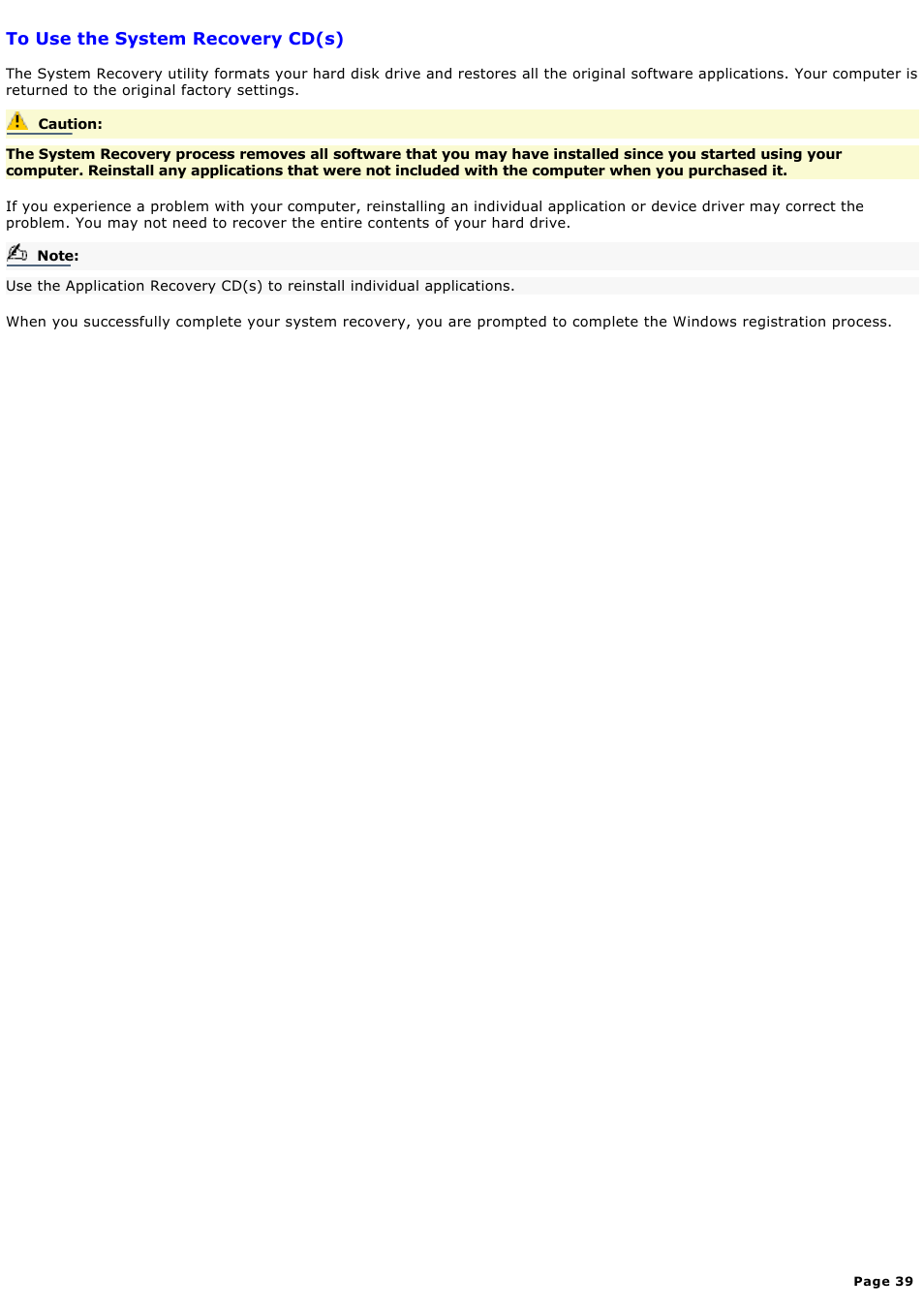To use the system recovery cd(s) | Sony PCV-RX650 User Manual | Page 39 / 88